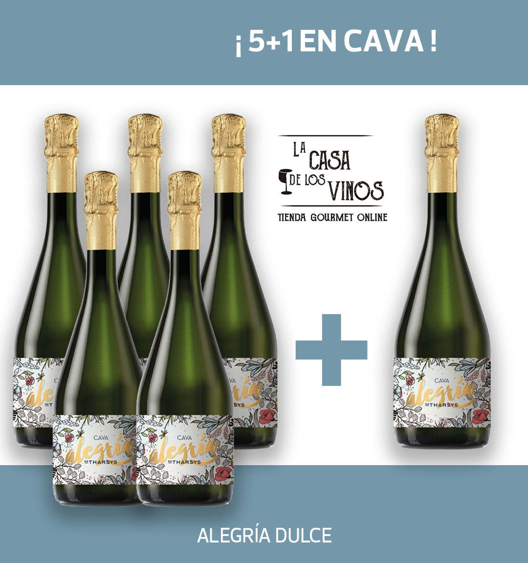 PROMO 5+1 ALEGRÍA DULCE
